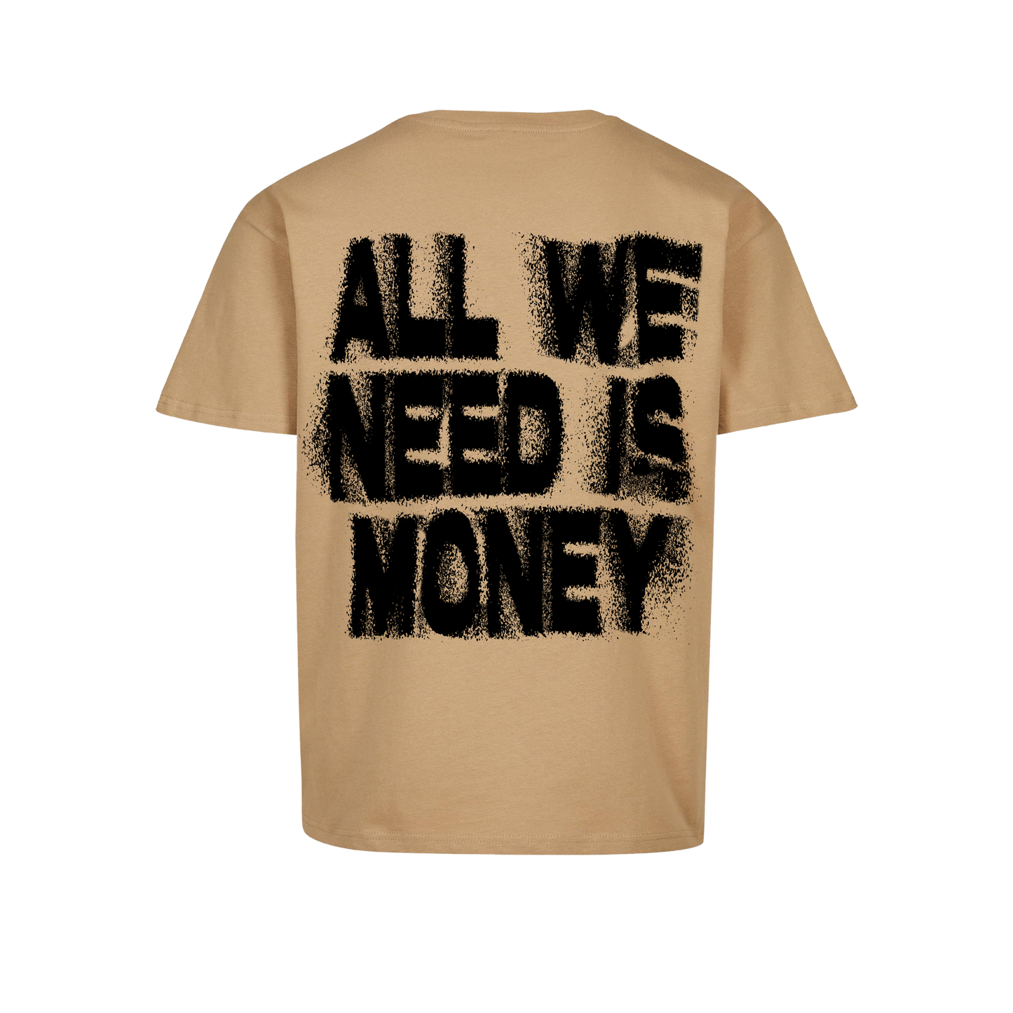 T-SHIRT "ALL WE NEED IS MONEY" BEIGE