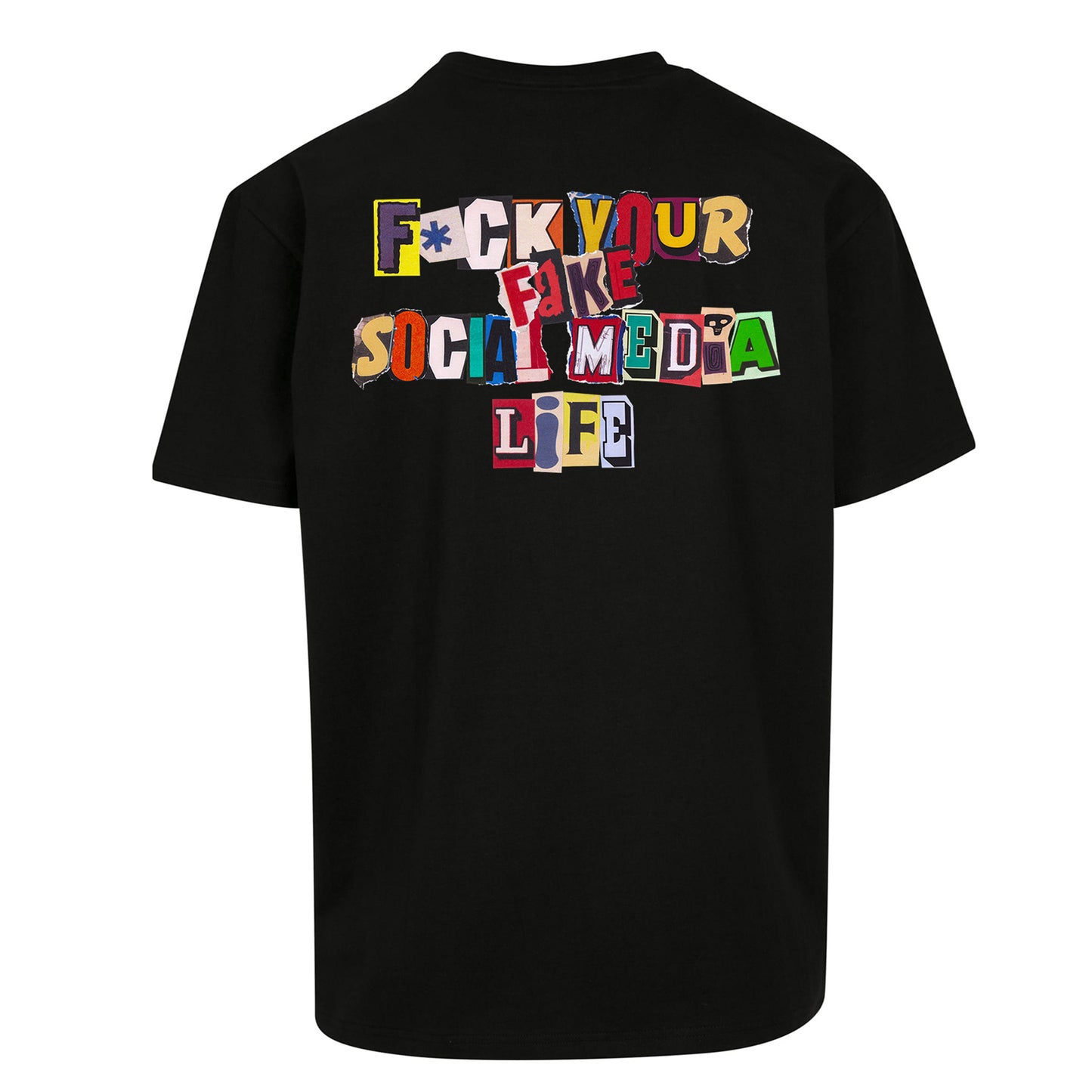 T-SHIRT "F*CK YOUR FAKE SOCIAL MEDIA LIFE" BLACK