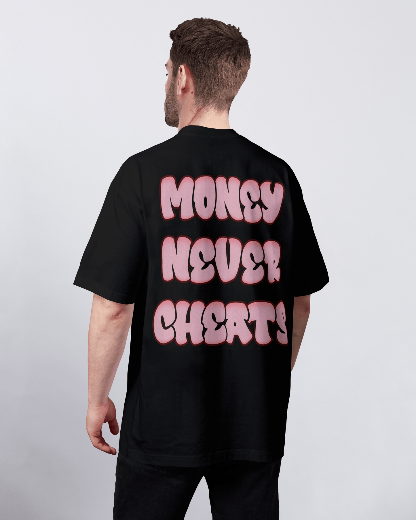 T-SHIRT "MONEY NEVER CHEATS" BLACK